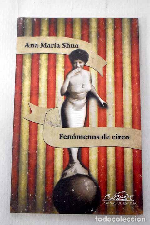 B&uuml;cher: Fen&oacute;menos de circo: Shua, Ana Mar&iacute;a.- Shua, Ana Mar&iacute;a