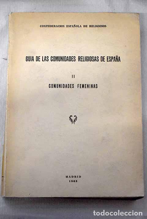 B&uuml;cher: Gu&iacute;a de las comunidades religiosas de Espa&ntilde;a, Tomo II