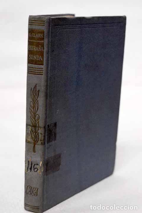 Libros: Extra&ntilde;a senda: Clark, Gideon.- Clark, Gideon - Foto 1