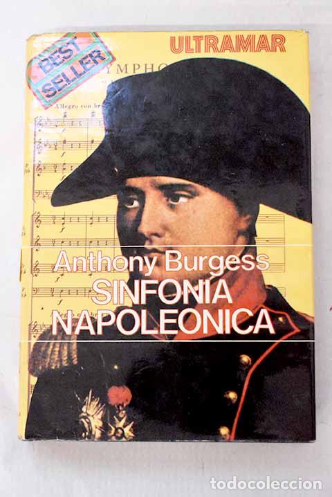 Livros em segunda m&atilde;o: Sinfon&iacute;a Napole&oacute;nica.- Burgess, Anthony