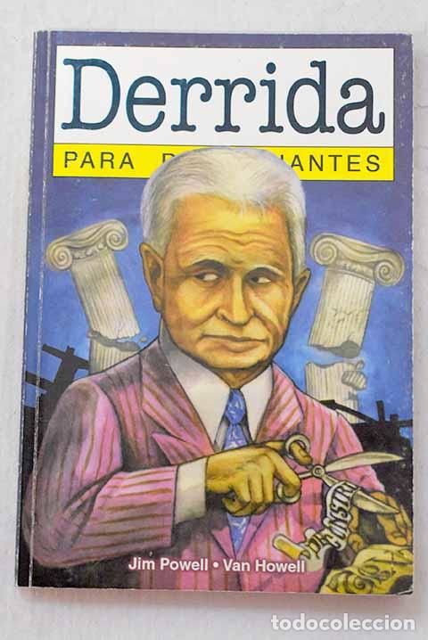 B&uuml;cher: Derrida para principiantes.- Powell, Jim
