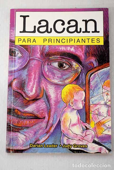Libros: Lacan para principiantes.- Lacan, Jacques