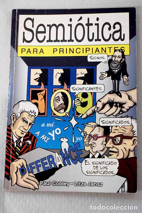 Libros: Semi&oacute;tica para principiantes.- Cobley, Paul - Foto 1