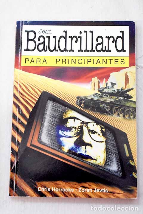 B&uuml;cher: Jean Baudrillard: para principiantes.- Horrocks, Chris