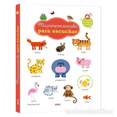 B&uuml;cher: Mis primeros animales para escuchar- 9782733887936