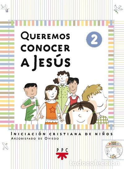 books: Queremos conocer a Jes&uacute;s- 9788428818766