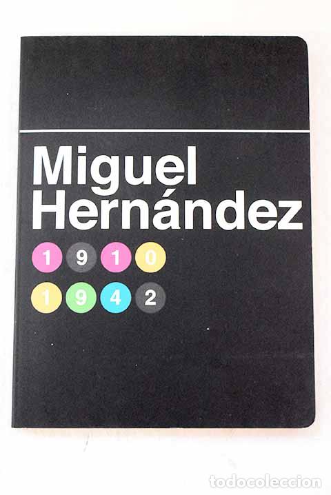 B&uuml;cher: Miguel Hern&aacute;ndez: Hern&aacute;ndez, Miguel.- Hern&aacute;ndez, Miguel
