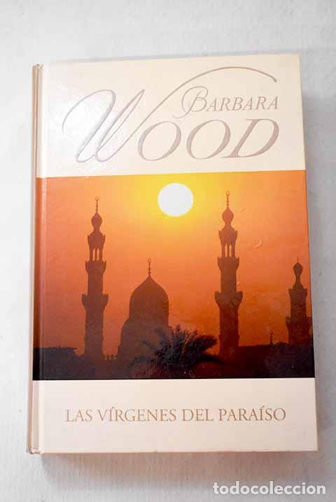 books: Las v&iacute;rgenes del para&iacute;so.- Wood, Barbara