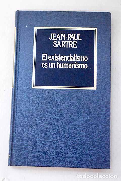 books: El existencialismo es un humanismo.- Sartre, Jean-Paul
