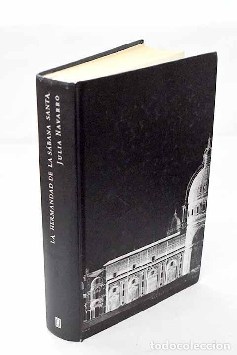 B&uuml;cher: La hermandad de la S&aacute;bana Santa.- Navarro, Julia