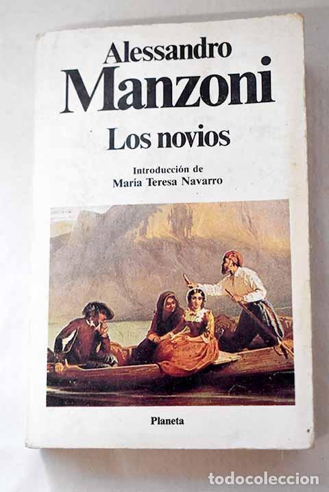 B&uuml;cher: Los novios: Manzoni, Alessandro.- Manzoni, Alessandro