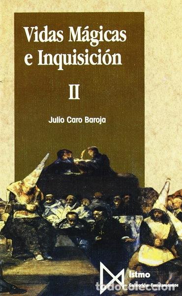 Libros: Vidas M&aacute;gicas e Inquisici&oacute;n II- 9788470902468 - Foto 1