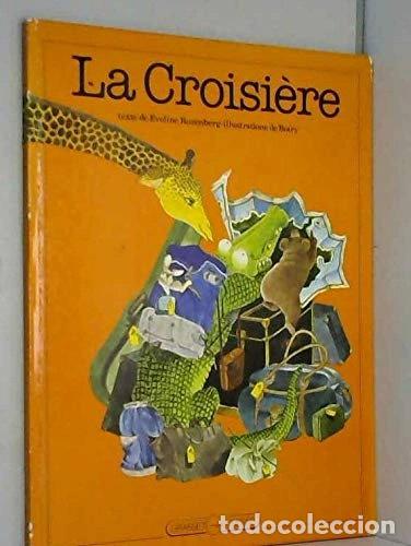 B&uuml;cher: La croisi&egrave;re- 9782246006398