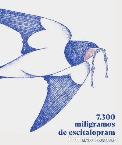 books: 7.300 miligramos de escitalopram- 9788409618125