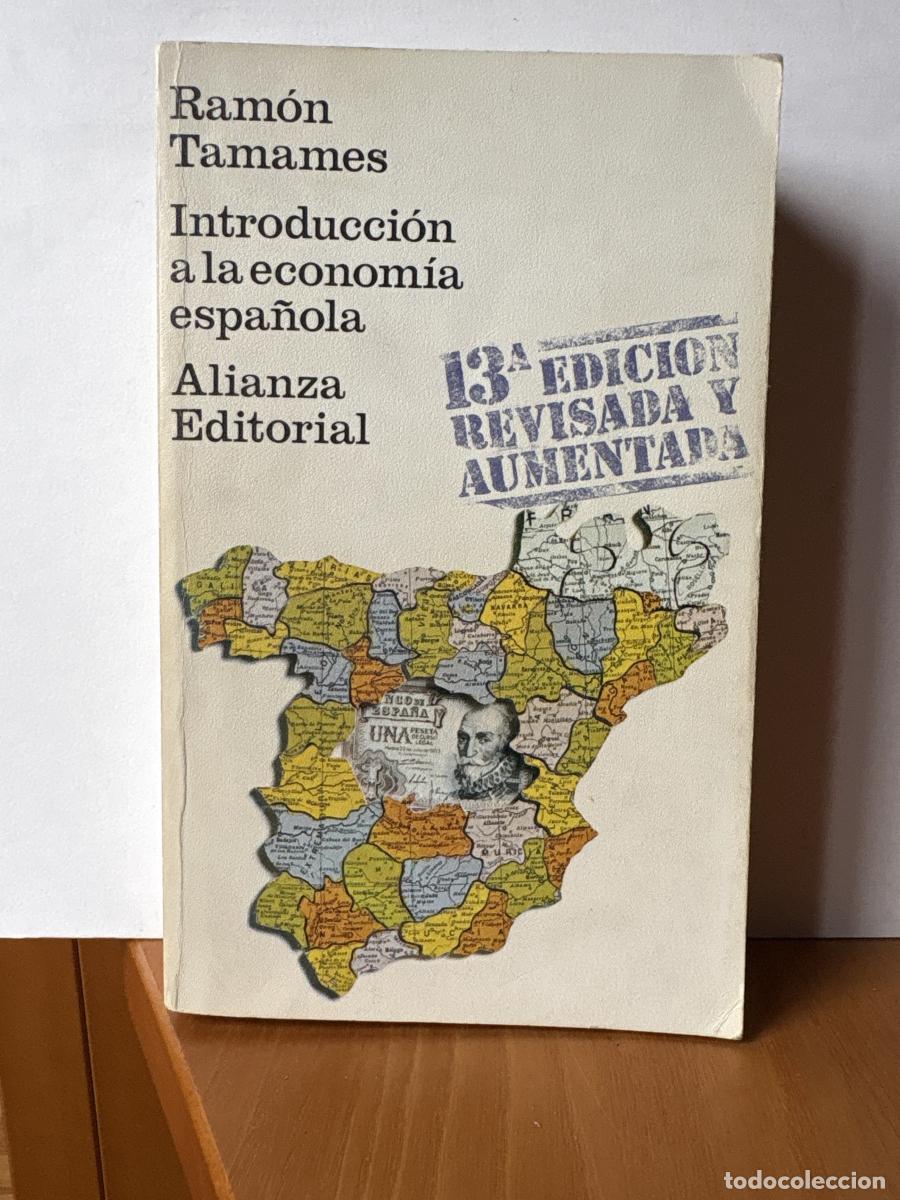 Livros em segunda m&atilde;o: Introducci&oacute;n a la econom&iacute;a espa&ntilde;ola - Ram&oacute;n Tamames G&oacute;mez TDK854