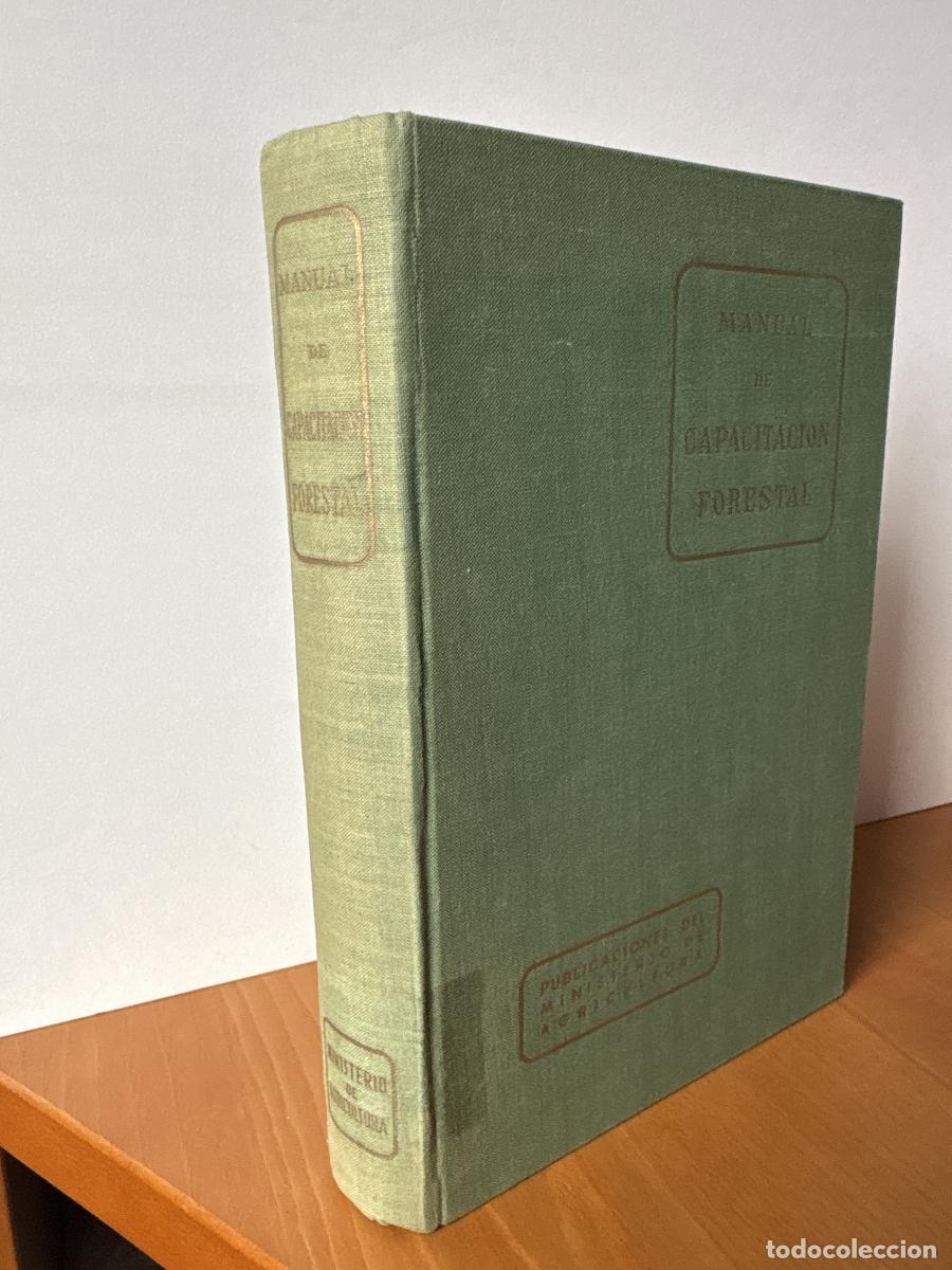 Livres: Manual de Capacitaci&oacute;n Forestal. - PROFESORES ESCUELA CAPATACES FORESTALES VILLAVICIOSA DE OD&Oacute;N TDK8