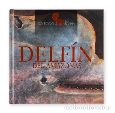Libros: Delf&iacute;n del Amazonas- 9788409174102