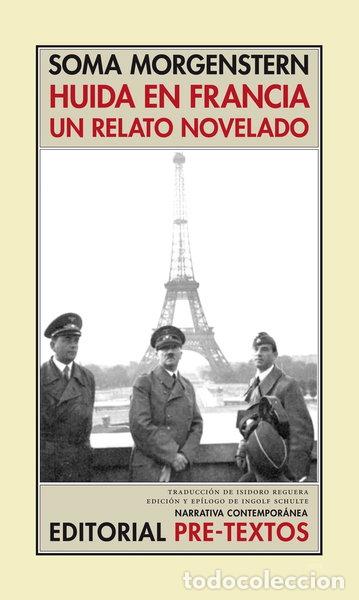 Libros: Huida en Francia. Un relato novelado- 9788481916928