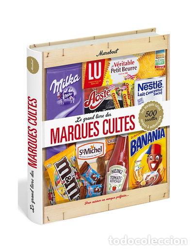 Livres: Le grand livre des marques cultes- 9782501081405