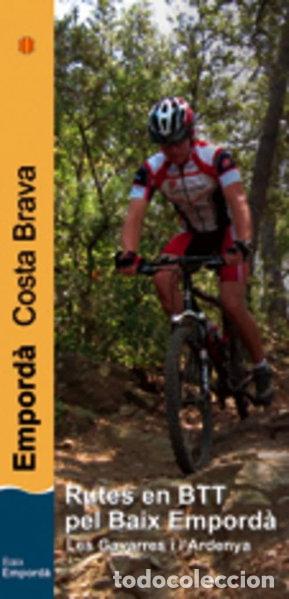 Libros: Rutes en BTT pel Baix Empord&agrave;- 9788497911603