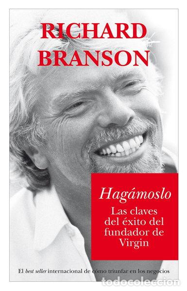 Livros em segunda m&atilde;o: Hag&aacute;moslo: Las claves del &eacute;xito del fundador de Virgin- 9788496632332