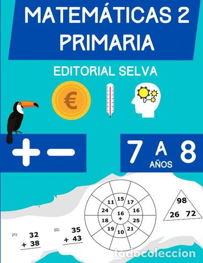 Libros: Matem&aacute;ticas 2 Primaria- 9798563796942 - Foto 1