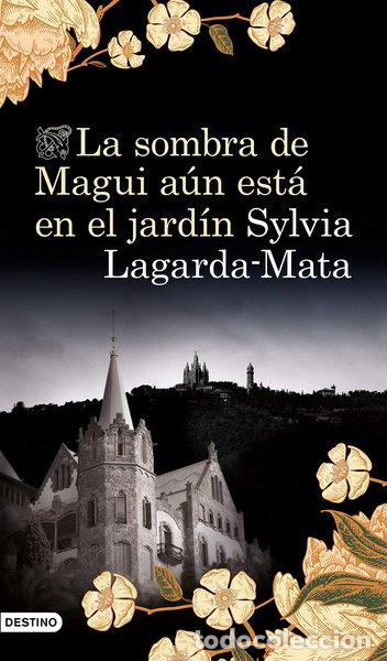 books: La sombra de Magui a&uacute;n est&aacute; en el jard&iacute;n- 9788423356751