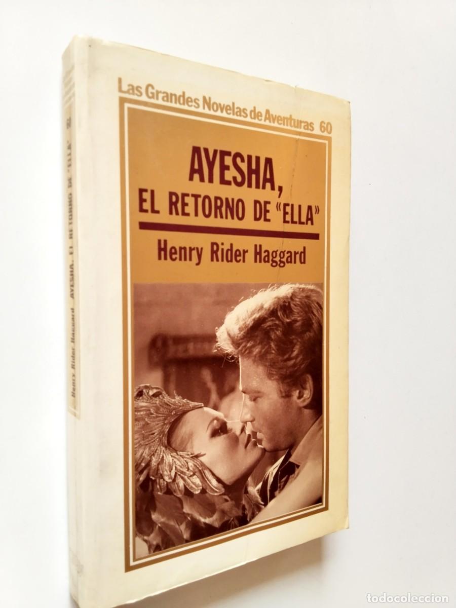 books: Henry Rider Haggard - Ayesha, el retorno de Ella