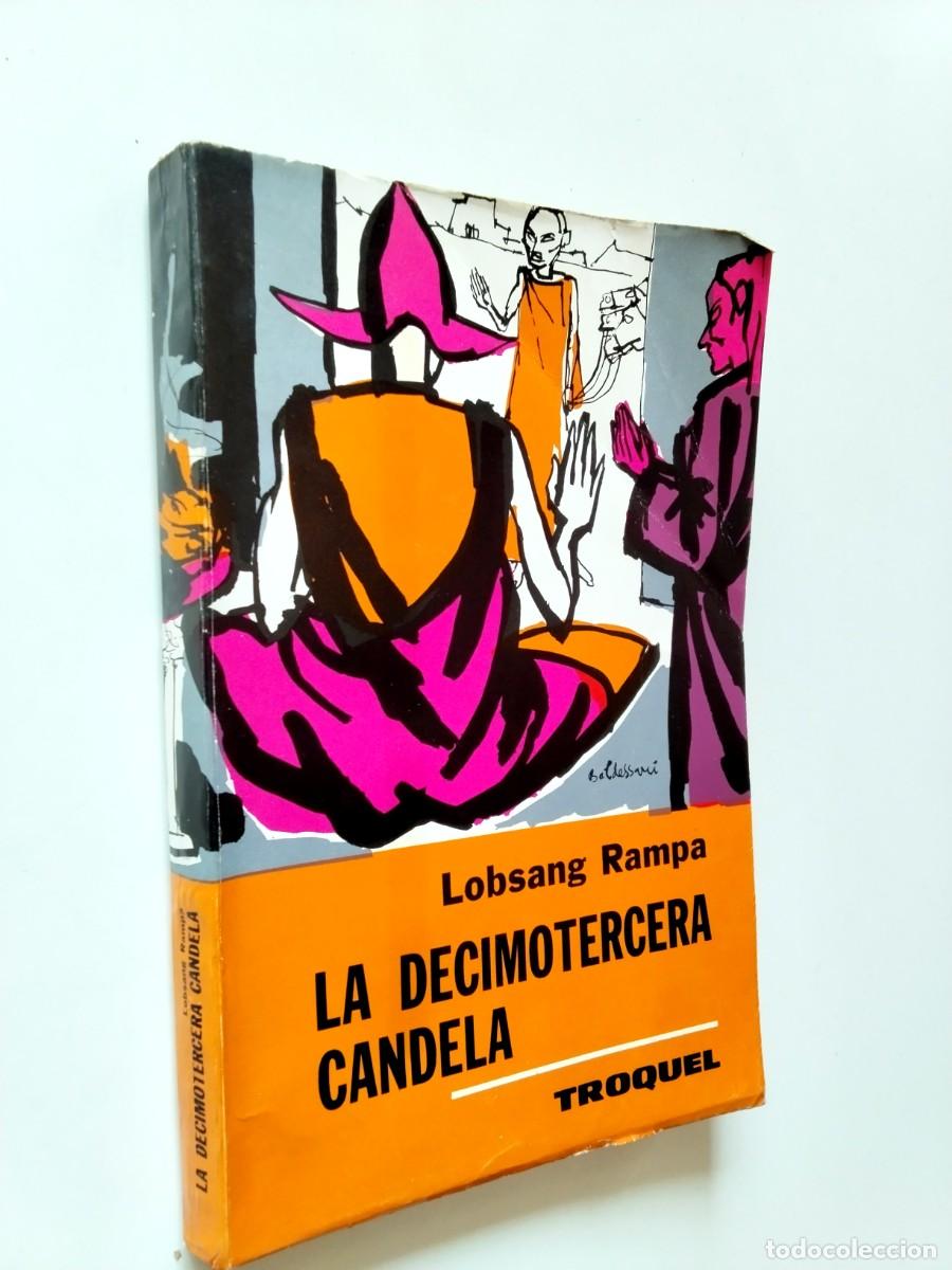 Libri di seconda mano: T. Lobsang Rampa - La decimotercera candela