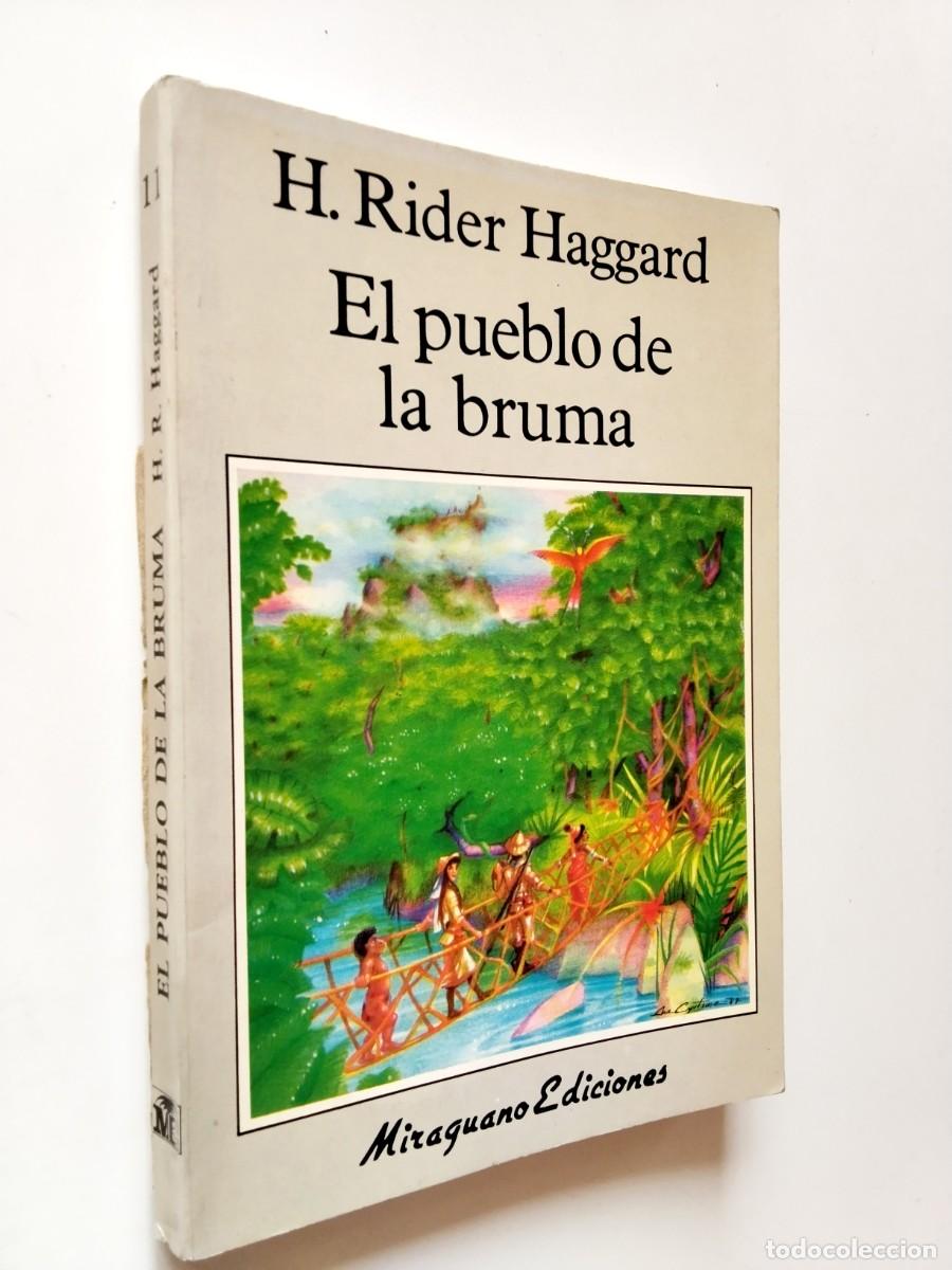 B&uuml;cher: Henry Rider Haggard - El pueblo de la bruma