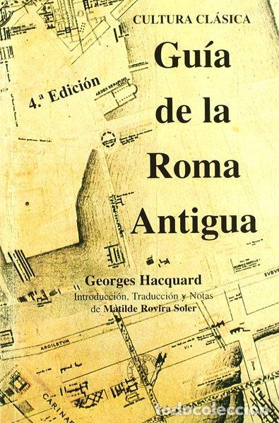 Livros em segunda m&atilde;o: Gu&iacute;a de la Roma Antigua- 9788495855268