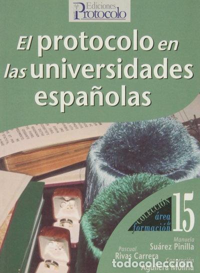 Libri di seconda mano: El protocolo en las universidades espa&ntilde;olas- 9788495789242