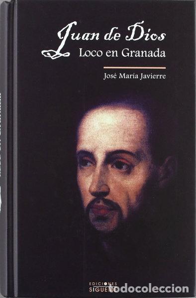 Libros: Juan de Dios, loco en Granada- 9788430112784 - Foto 1