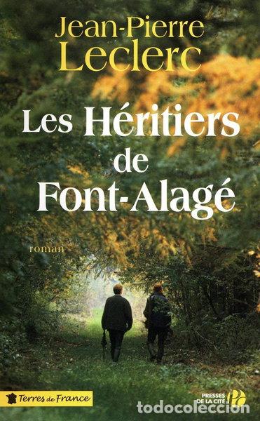 Libros: Les h&eacute;ritiers de Font-Alag&eacute;- 9782258076334 - Foto 1