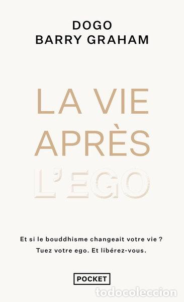 Libri di seconda mano: La vie apr&egrave;s l'ego- 9782266299527