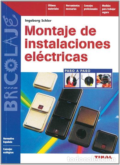 B&uuml;cher: Montaje de instalaciones el&eacute;ctricas- 9788430595303
