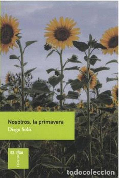 Libri di seconda mano: Nosotros, la primavera- 9788410345584