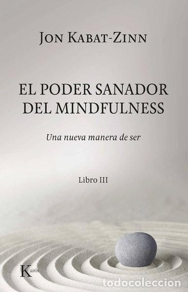 B&uuml;cher: El poder sanador del mindfulness- 9788499887012