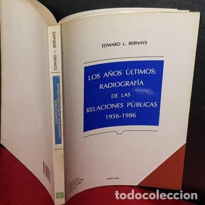 Livres: Los a&ntilde;os &uacute;ltimos: radiograf&iacute;a de las relaciones p&uacute;blicas 1956-1986- 9788476655252