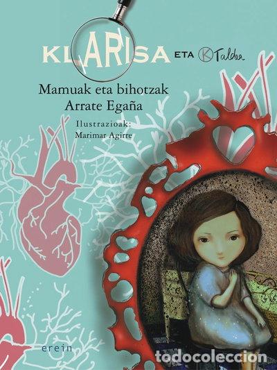 Libros: Klarisa eta K Taldea. Mamuak eta bihotzak- 9788491097099