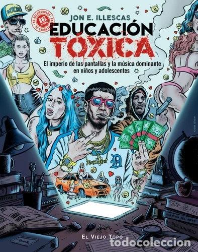 Libros: Educaci&oacute;n T&oacute;xica- 9788417700355 - Foto 1