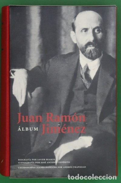 Libros: Juan Ram&oacute;n Jim&eacute;nez. &Aacute;lbum- 9788495078704