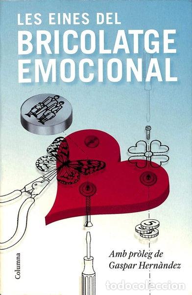 Libri di seconda mano: Les eines del bricolatge emocional- 9788466413336