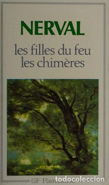 Livros em segunda m&atilde;o: Les Filles du Feu/Les Chim&egrave;res- 9782080700445