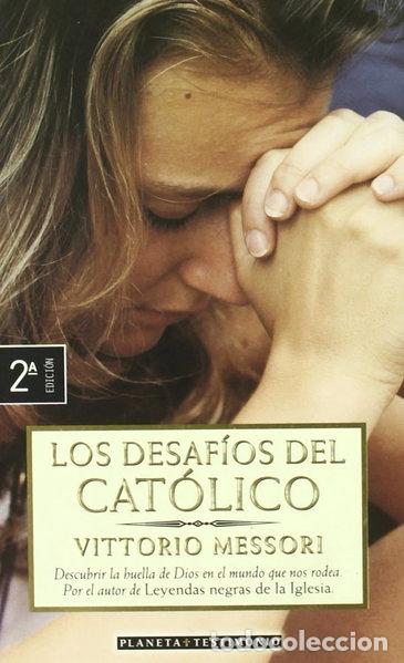 Livros em segunda m&atilde;o: Los desaf&iacute;os del cat&oacute;lico- 9788408021810