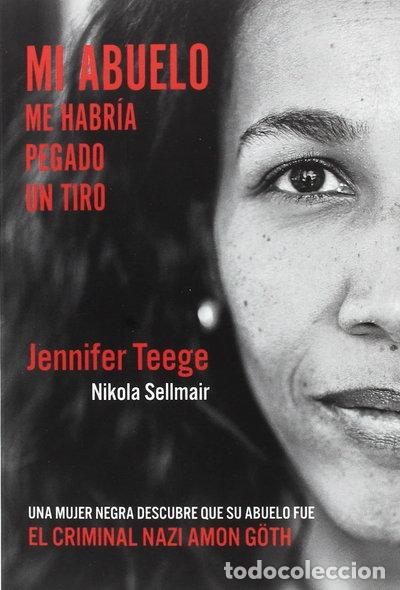 books: Mi abuelo me habr&iacute;a pegado un tiro- 9788494379055