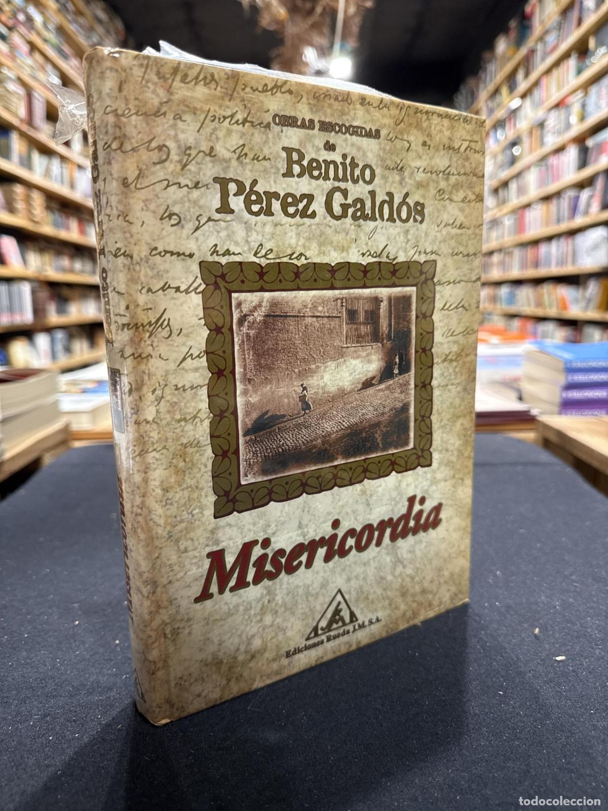 Libri di seconda mano: Misericordia - Benito P&eacute;rez Gald&oacute;s