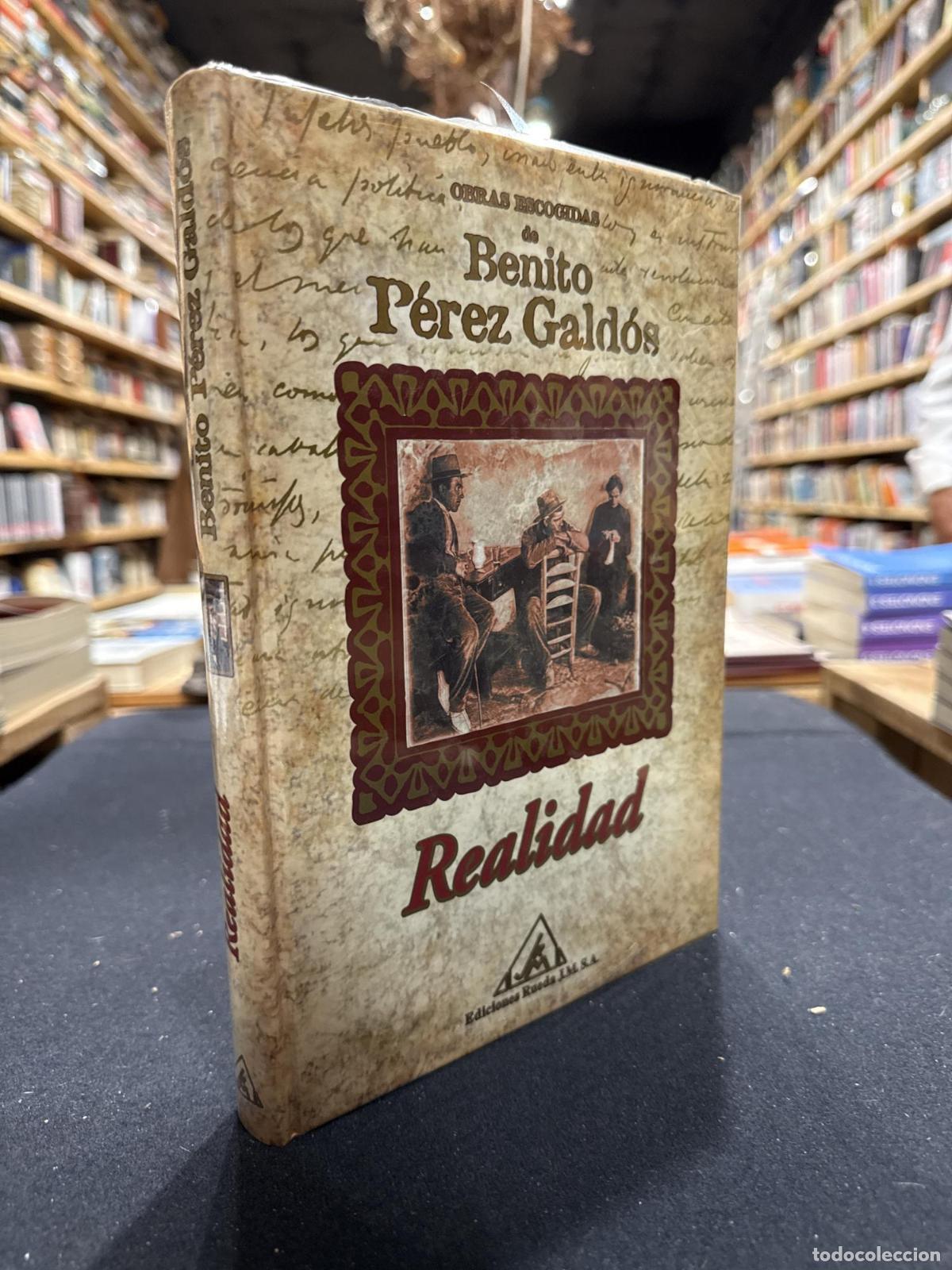 Realidad - Benito P&eacute;rez Gald&oacute;s