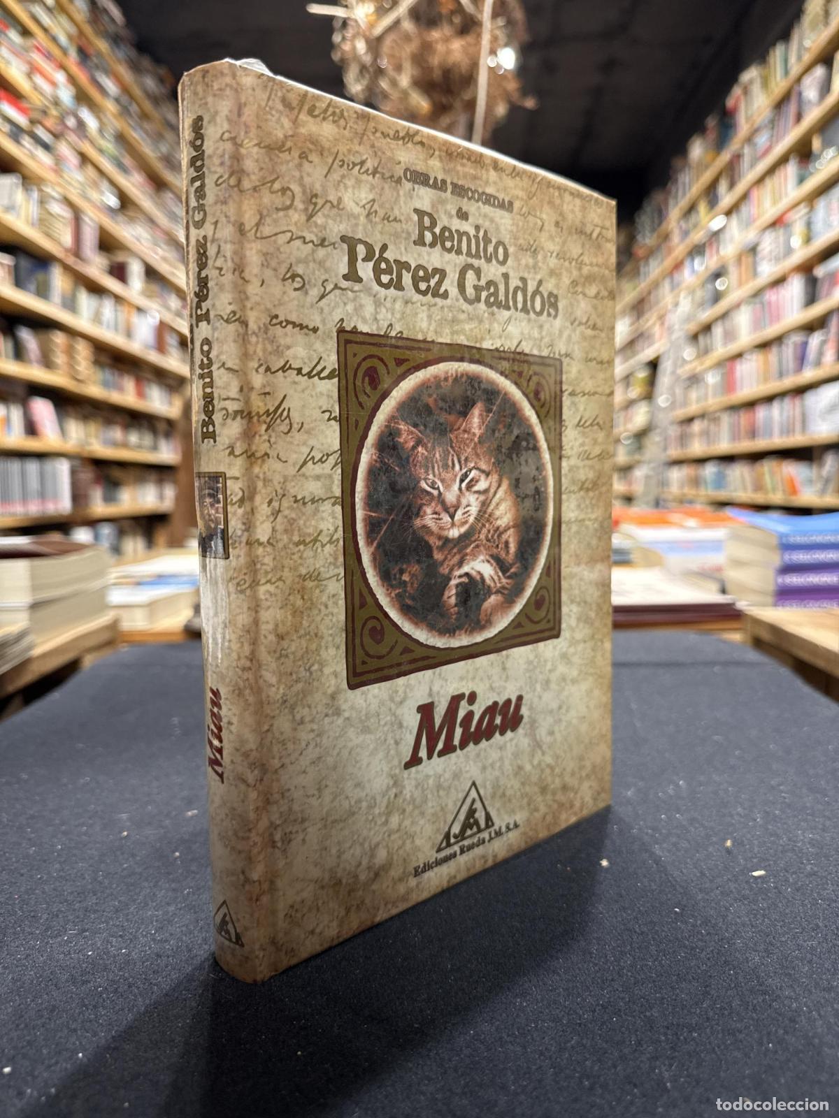 Libros: Miau - Benito P&eacute;rez Gald&oacute;s - Foto 1