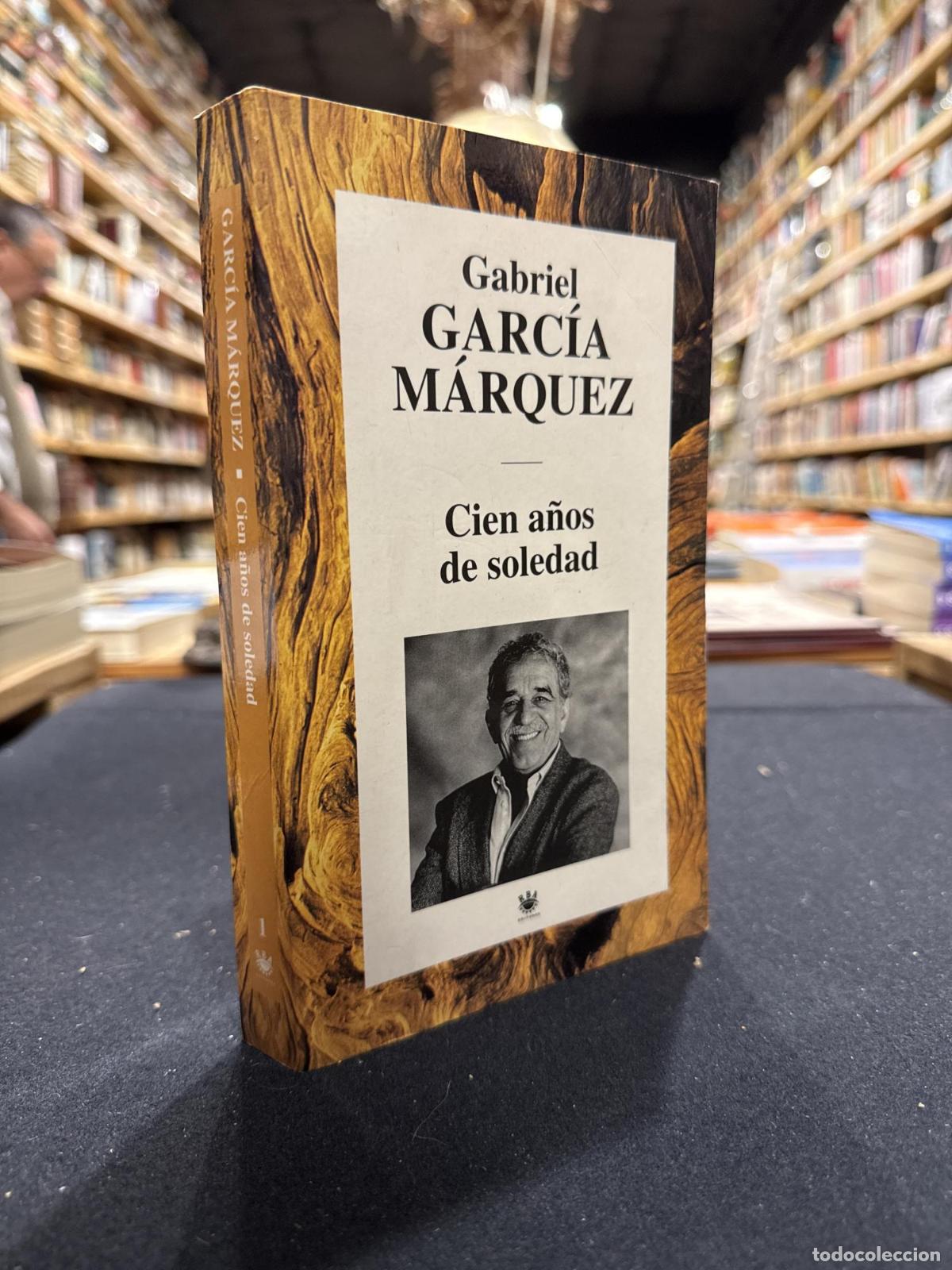 Libros: Cien a&ntilde;os de soledad - Gabriel Garc&iacute;a M&aacute;rquez